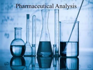 Modern Pharmaceutical Analytical Techniques